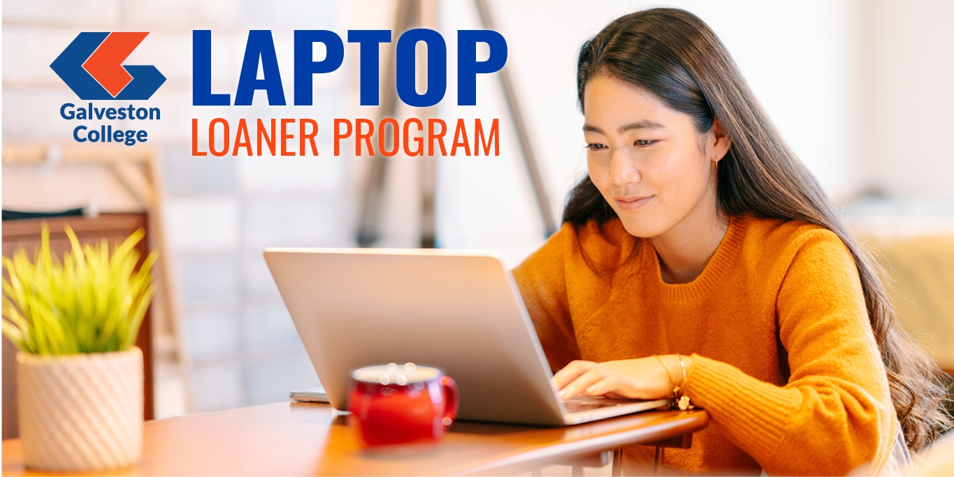Laptop loaner program at Galveston College